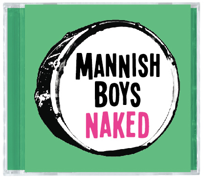 MANNISH BOYS - naked-1